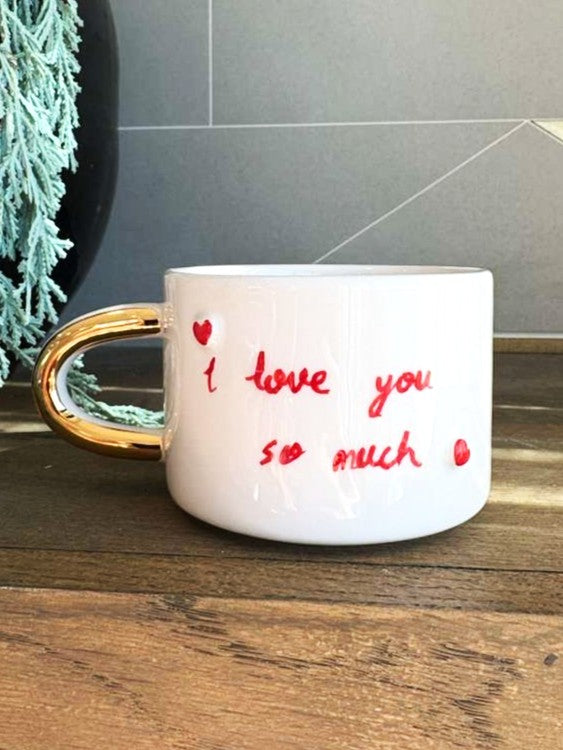 Austin “Love You So Much” 24K Gold Handmade Ceramic Coffee & Tea Mug